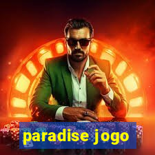 paradise jogo